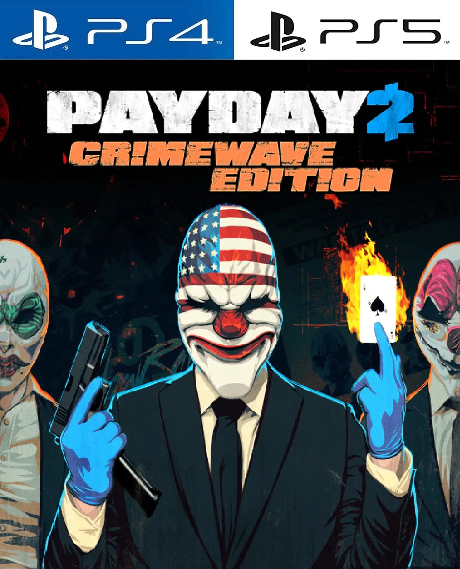 PAYDAY 2: Crimewave Edition PS4 | PS5